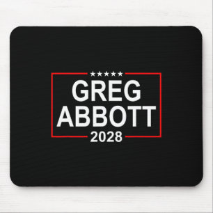 Mousepad Greg Abbott 2028 Eleição Presidencial 4 de Julho R