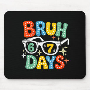Mousepad Groovy Bruh 67 Dias De Escola Sungles 67º Dia De E