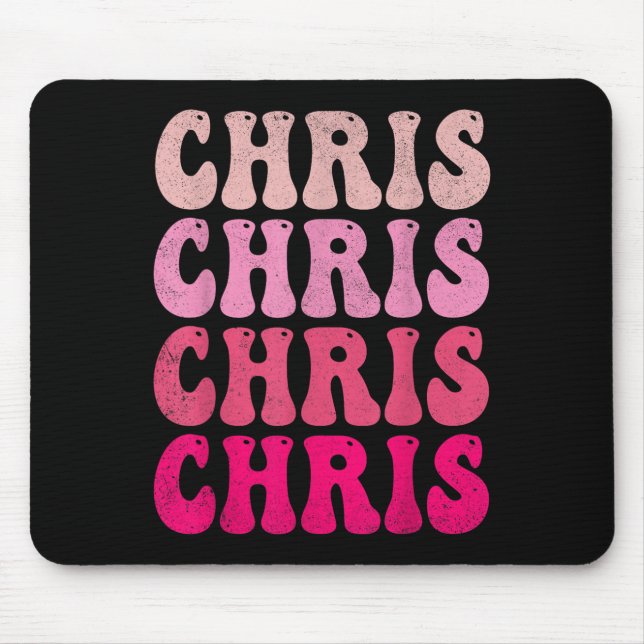 Mousepad Groovy Chris Primeiro Nome D Eu Adoro Chris Camise (Frente)