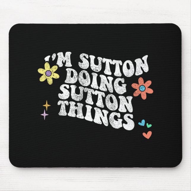 Mousepad Groovy Im Sutton Fazendo Coisas Engraçadas Mães (Frente)