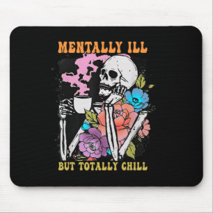 Mousepad Groovy Mentalmente Doente, Mas Totalmente Enchido