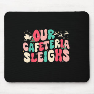 Mousepad Groovy Nossa Cantina Derruba a Senhora do Almoço d