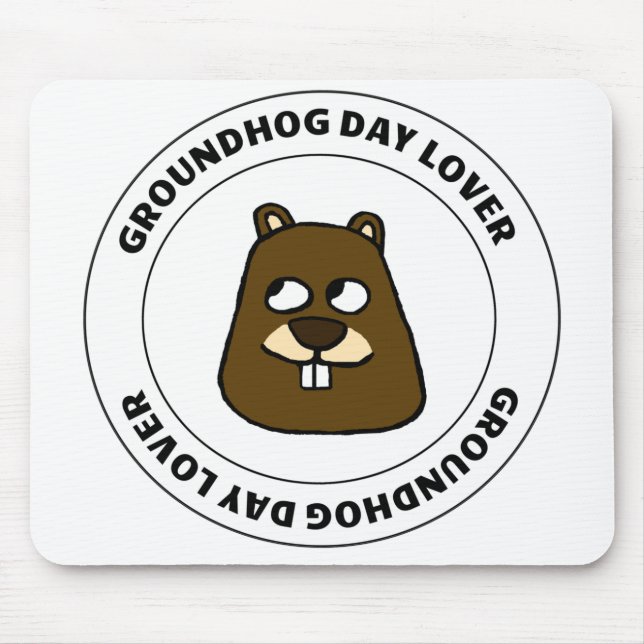 Mousepad Groundhog Day Lover (Frente)