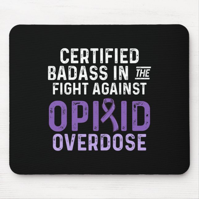 Mousepad Guerreiro Sobrevivente Consciente de Sobredose de  (Frente)