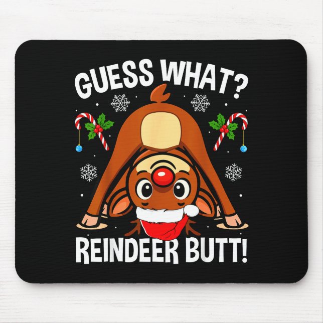 Mousepad Guess What Reindeer Butt Xmas Santa Funny Christma (Frente)