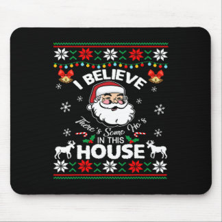 Mousepad Há alguns Hos nesta Casa Engraçado Papai Noel C