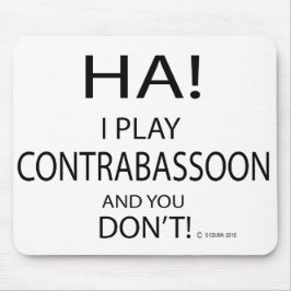 Mousepad Ha Contrabassoon