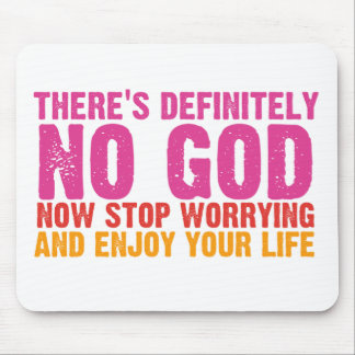 Mousepad Há definida nenhum deus (vertical)