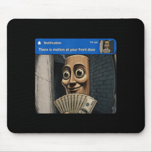 Mousepad Há Movimento Na Porta Da Frente Tung Tung Tung Sah