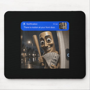 Mousepad Há Movimento Na Porta Da Frente Tung Tung Tung Sah