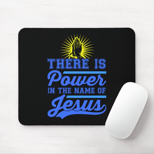 Mousepad Há Poder em Nome de Jesus (Com mouse)