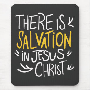 Mousepad Há salvação em Jesus Cristo