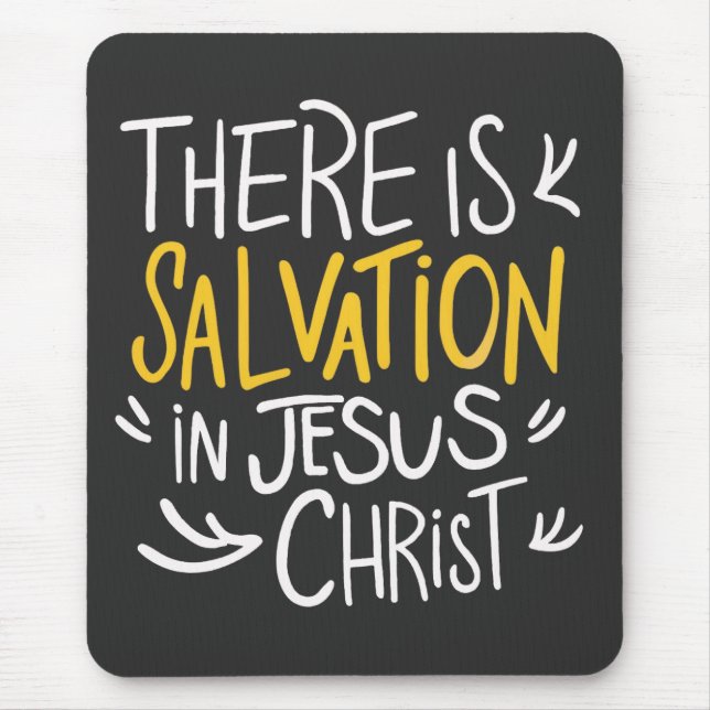 Mousepad Há salvação em Jesus Cristo (Frente)