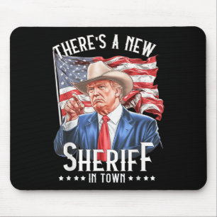 Mousepad Há Um Novo Xerife Na Cidade, Cowboy Trump 2024
