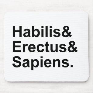 Mousepad Habilis Erectus Sapiens Membros do Gênero Homo
