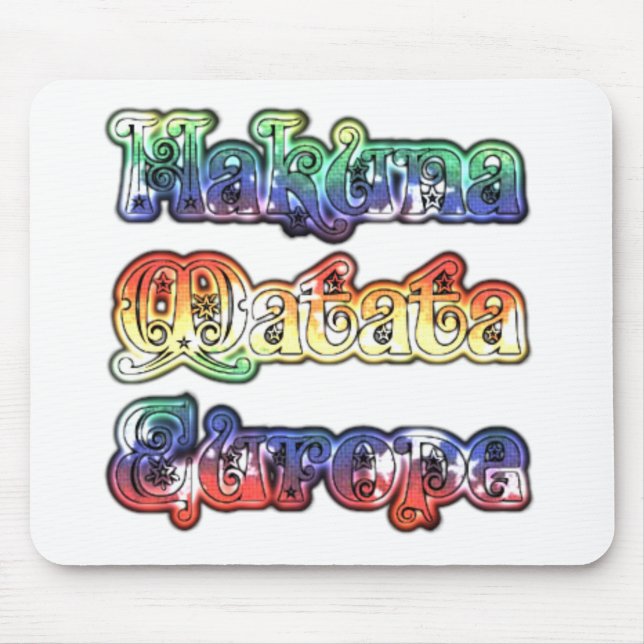 Mousepad Hakuna Matata Europe Art Impressão/Graphic (Frente)