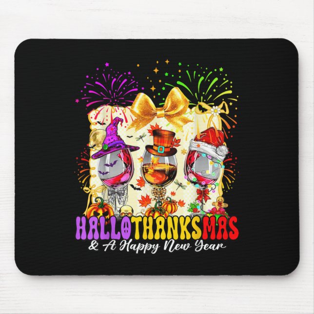 Mousepad Hallothanksmas And A Happy New Year Wine Gles Fire (Frente)