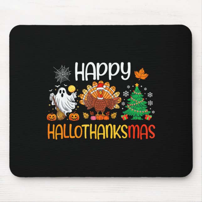 Mousepad Hallothanksmas Shirt Funny Halloween Thanksgiving  (Frente)