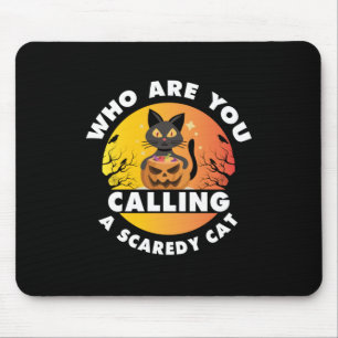 Mousepad Halloween Gift A Quem Você Chama Um Gato