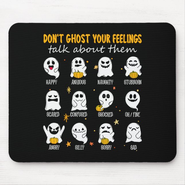 Mousepad Halloween School Counselor Don't Ghost Your Feelin (Frente)
