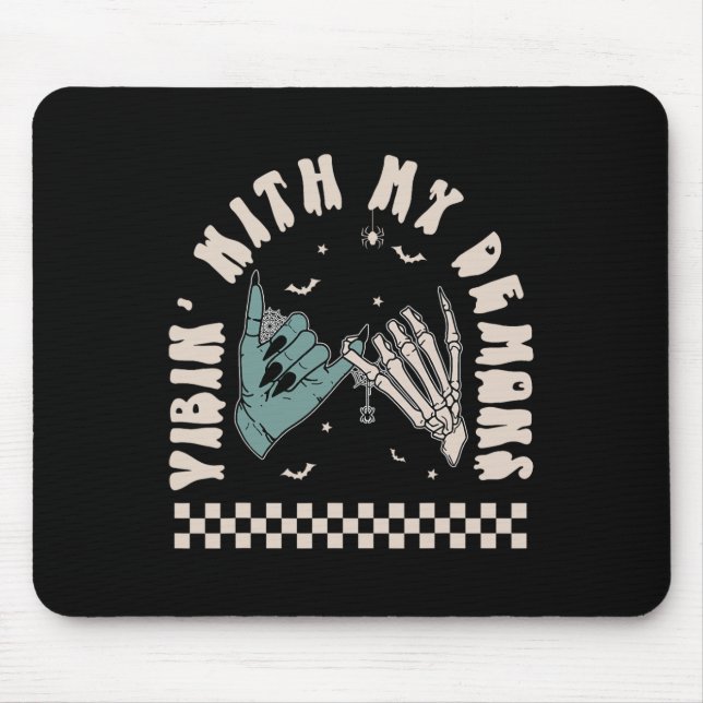 Mousepad Halloween Skeleton Mão Engraçado Vibando Com Meu D (Frente)