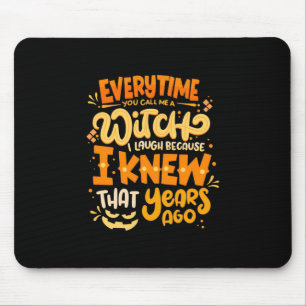 Mousepad Halloween Você Me Chama De Bruxa