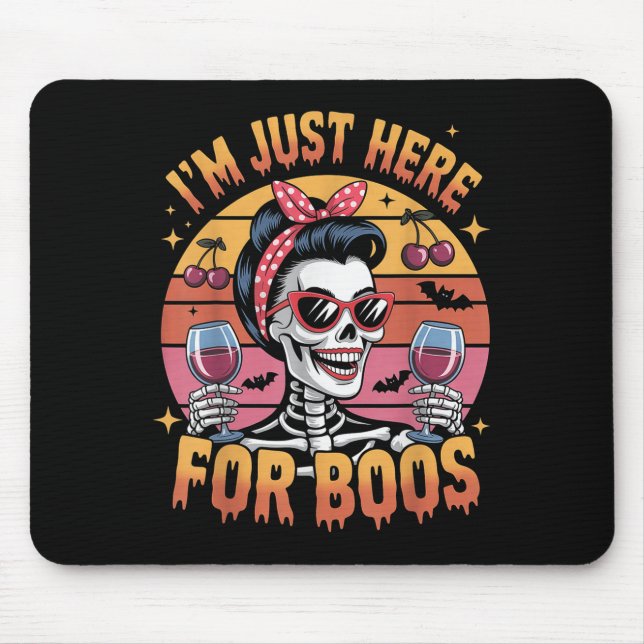 Mousepad Halloween Women Funny Im Just Here For The Boos Sk (Frente)