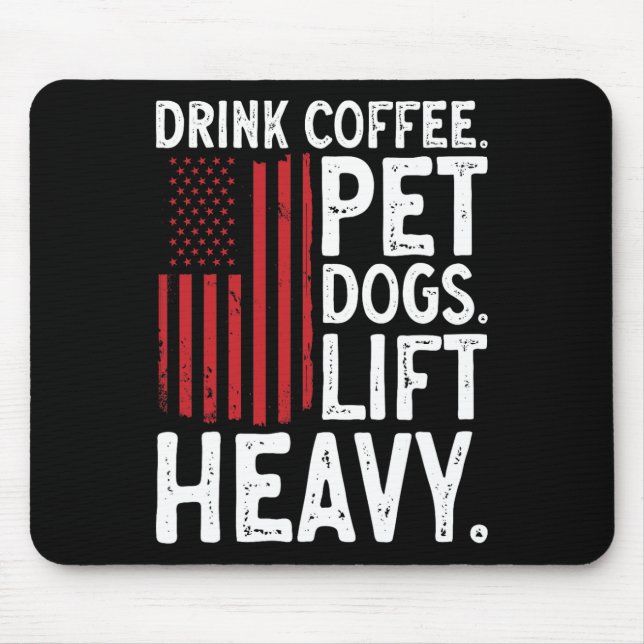 Mousepad Halterofilismo Musculação Beba Café Cães de Estima (Frente)