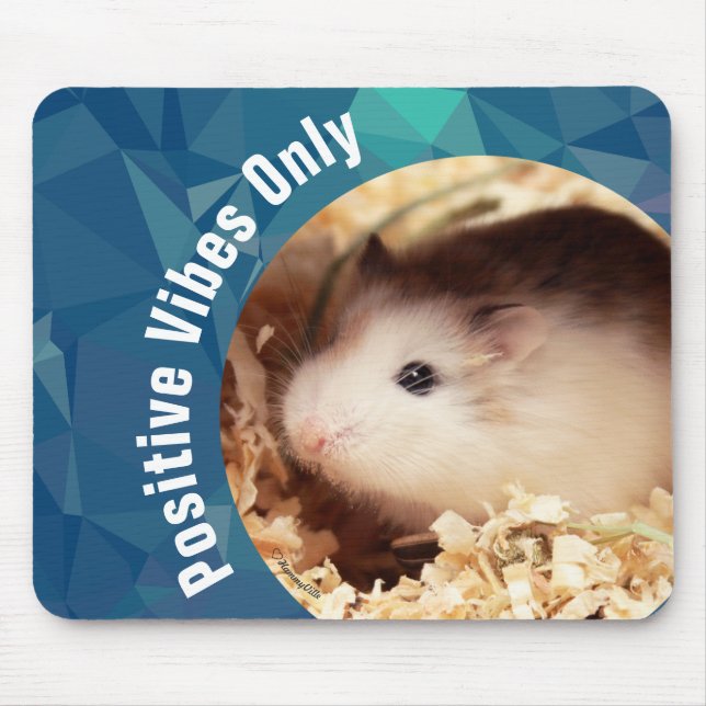 Mousepad HammyVille - apenas vibrações positivas de Hamster (Frente)