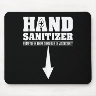 Mousepad Hand Sanitizer Funny Sarcastic Adult Humor Dirty J