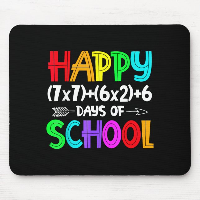 Mousepad Happy 67 Days Of School Math Teacher Students Six  (Frente)