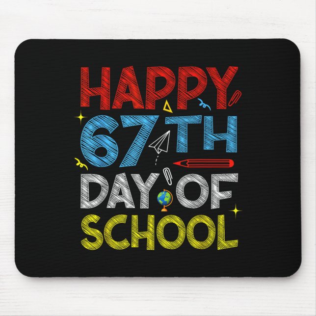 Mousepad Happy 67th Day Of School - Funny Students Teachers (Frente)