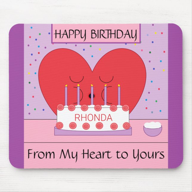 Mousepad Happy Birthday, From My Heart to Yours: (Frente)