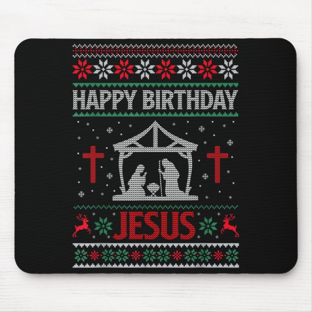 Mousepad Happy Birthday Jesus Holiday Ugly Christmas Sweate (Frente)