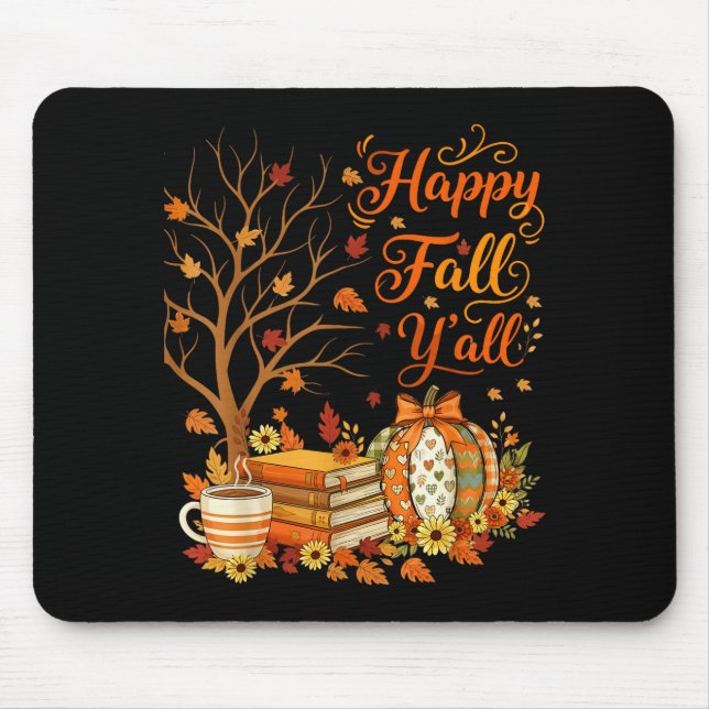 Mousepad Happy Fall Y'all Floral Pumpkin Autumn Coffee  (Frente)