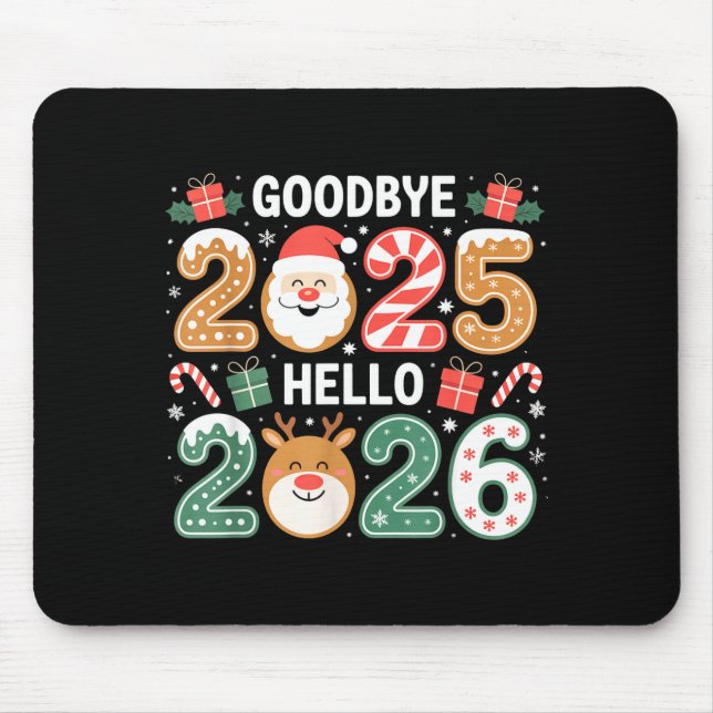 Mousepad Happy Goodbye 2025 Hello 2026 Festive New Year Loo (Frente)