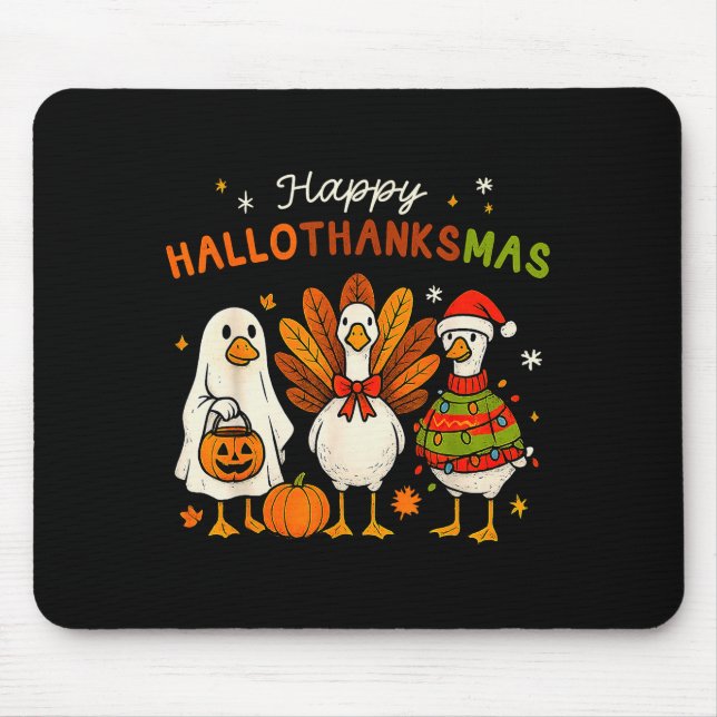 Mousepad Happy Hallothanksmas Goose Halloween Thanksgiving  (Frente)