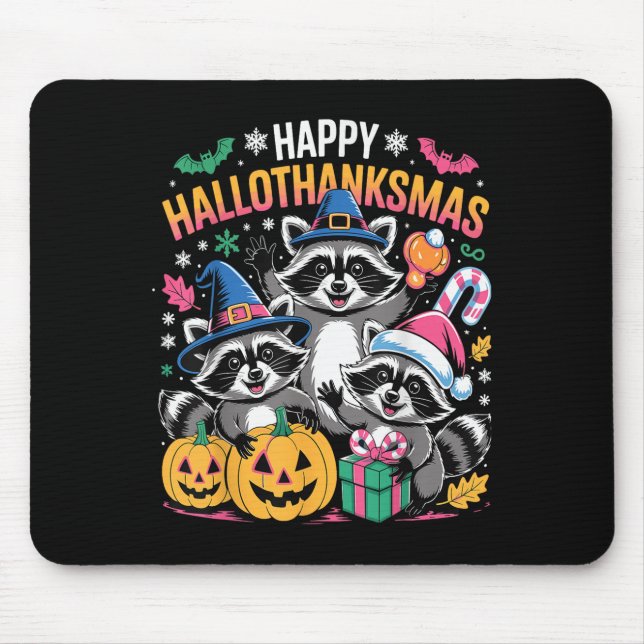 Mousepad Happy Hallothanksmas Raccoon Halloween Merry Chris (Frente)