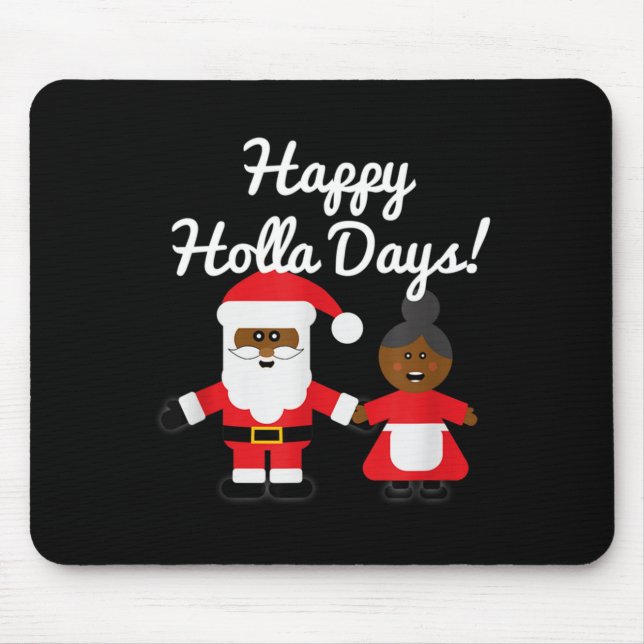 Mousepad Happy Holla Days Santa And Mrs Claus Black Christm (Frente)