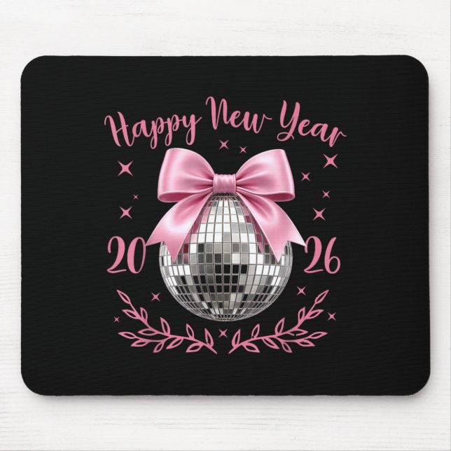 Mousepad Happy New Year 2026 Coquette Nk Bow Disco Ball Wom (Frente)