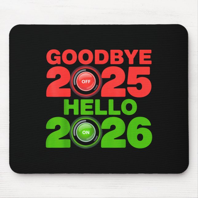 Mousepad Happy New Year 2026 Goodbye 2025 Hello 2026  (Frente)