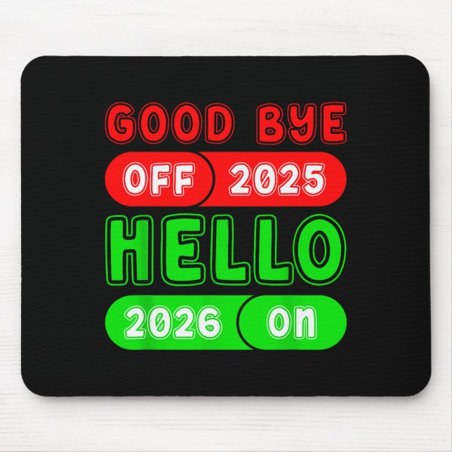 Mousepad Happy New Year 2026 Goodbye 2025 Hello 2026 Matchi (Frente)