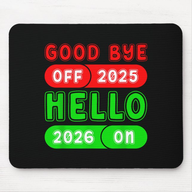 Mousepad Happy New Year 2026 Goodbye 2025 Hello 2026 Matchi (Frente)