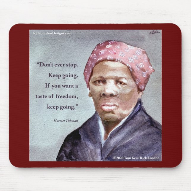 Mousepad Harriet Tubman & Quote (Frente)