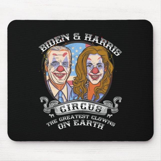 Mousepad Harris Circus Maiores Palhaços Na Terra Anti-Biden (Frente)