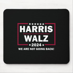 Mousepad Harris Walz Waltz 2024 Não Vamos Voltar