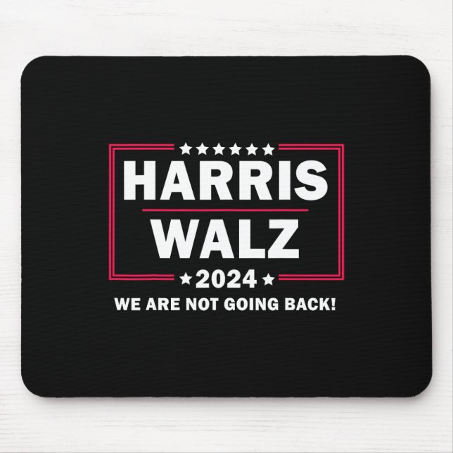Mousepad Harris Walz Waltz 2024 Não Vamos Voltar (Frente)