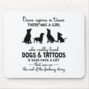 Mousepad Havia Uma Garota Que Amara Cachorros E Tatuagens