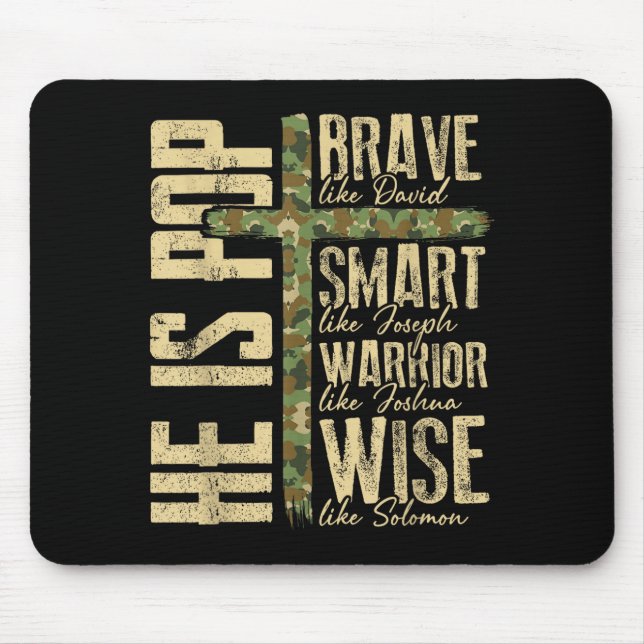 Mousepad He Is P Camo Religious Father's Day Christian Dad  (Frente)