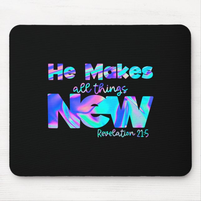 Mousepad He Makes All Things New Revelation 21_5  (Frente)
